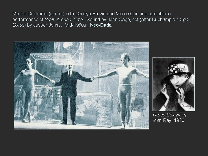 Marcel Duchamp (center) with Carolyn Brown and Merce Cunningham after a performance of Walk