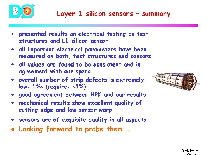 Layer 1 silicon sensors – summary · presented results on electrical testing on test