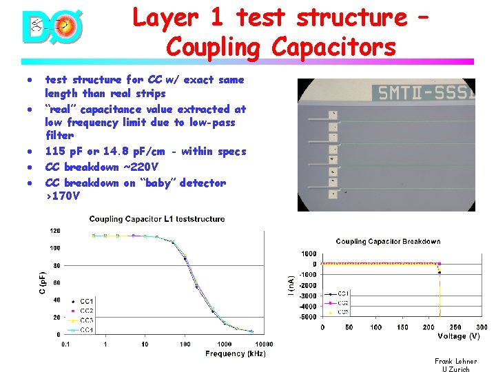 Layer 1 test structure – Coupling Capacitors · · · test structure for CC