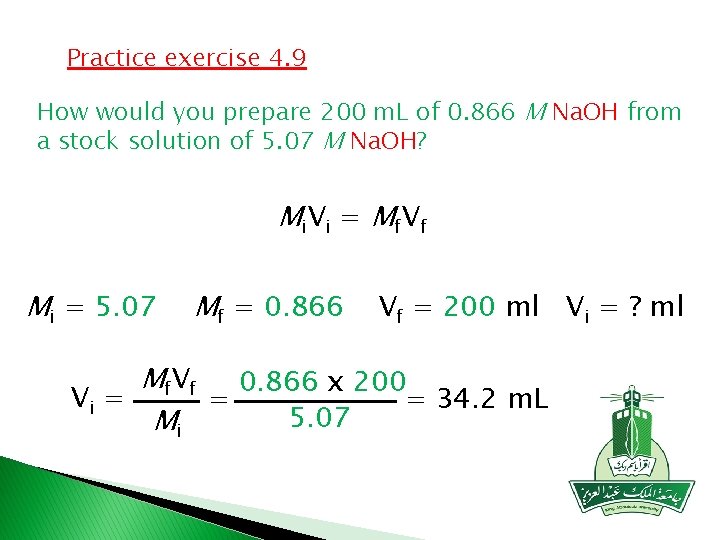 Practice exercise 4. 9 How would you prepare 200 m. L of 0. 866