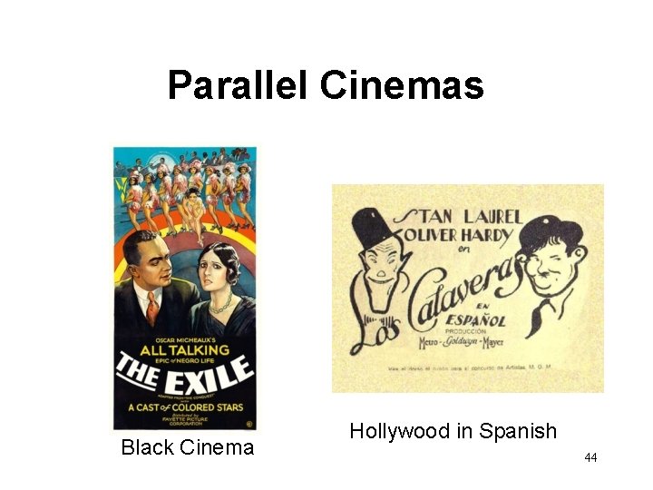 Parallel Cinemas Black Cinema Hollywood in Spanish 44 