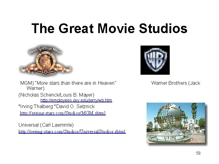 The Great Movie Studios (MGM) “More stars than there are in Heaven” Warner) (Nicholas