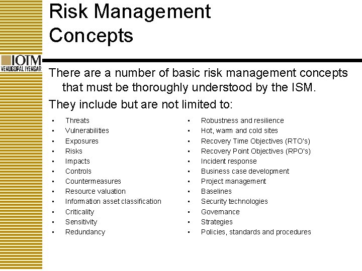 Risk Management Concepts There a number of basic risk management concepts that must be