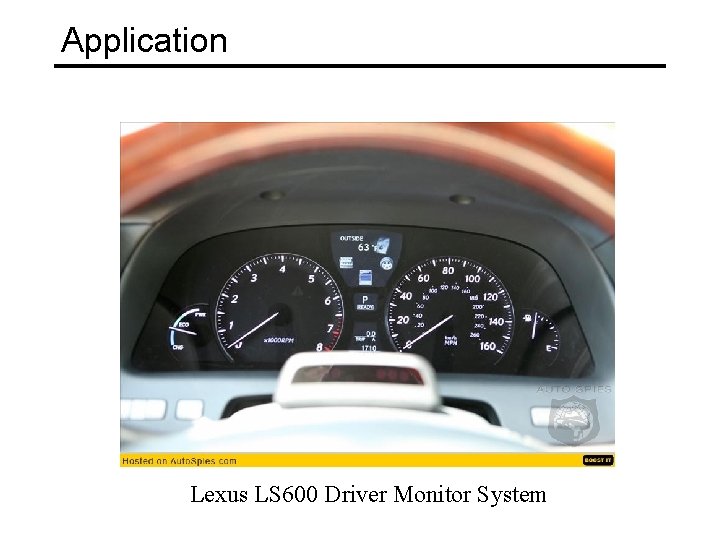 Application Lexus LS 600 Driver Monitor System 