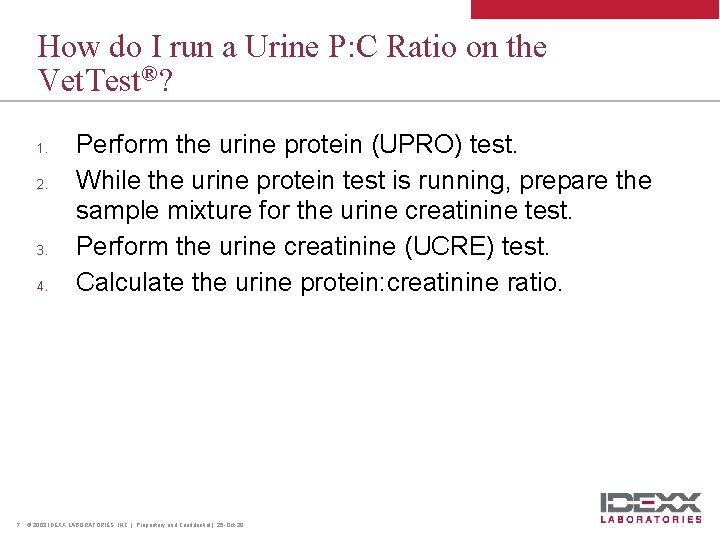 Urine Protein Creatinine Ratio IDEXX Todays Agenda l