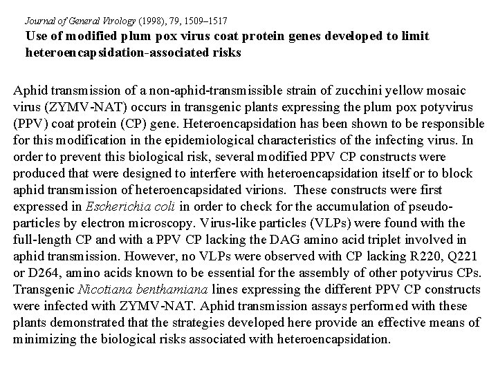Journal of General Virology (1998), 79, 1509– 1517 Use of modified plum pox virus
