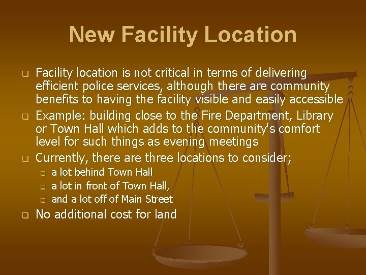 New Facility Location q q q Facility location is not critical in terms of