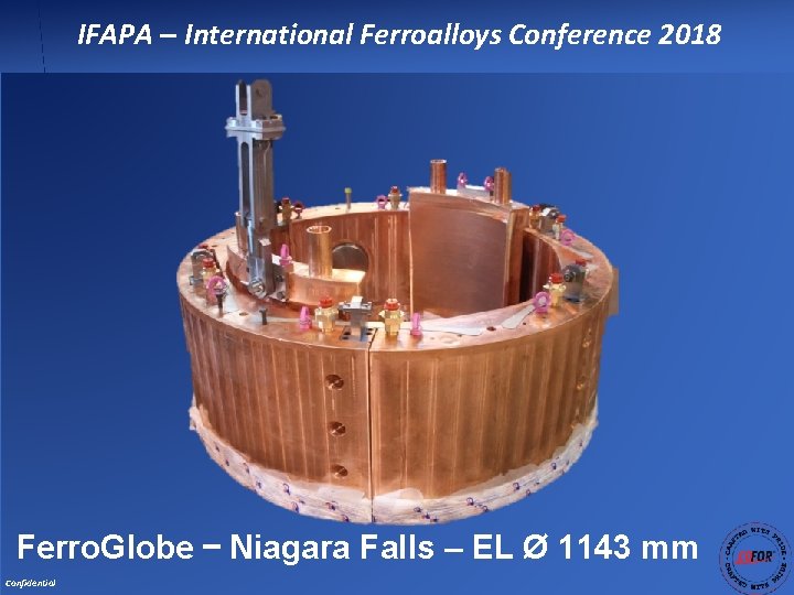 IFAPA – International Ferroalloys Conference 2018 Ferro. Globe – Niagara Falls – EL Ø