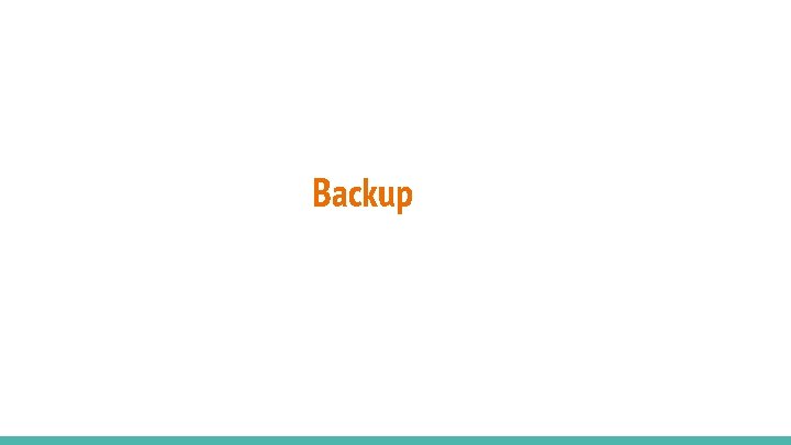 Backup Backup