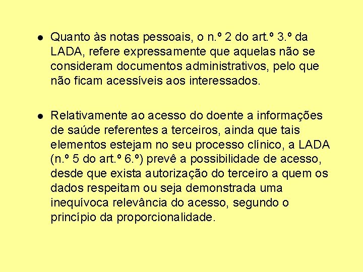 l Quanto às notas pessoais, o n. º 2 do art. º 3. º