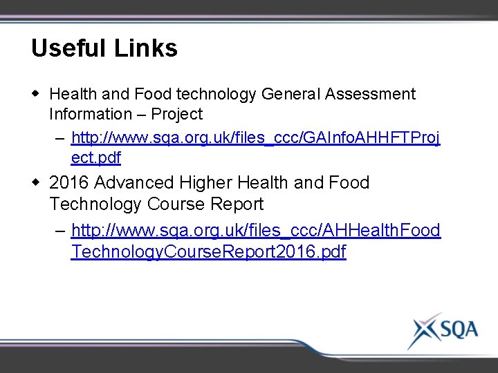 Useful Links w Health and Food technology General Assessment Information – Project – http: