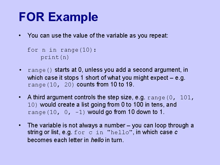 FOR Example • You can use the value of the variable as you repeat: