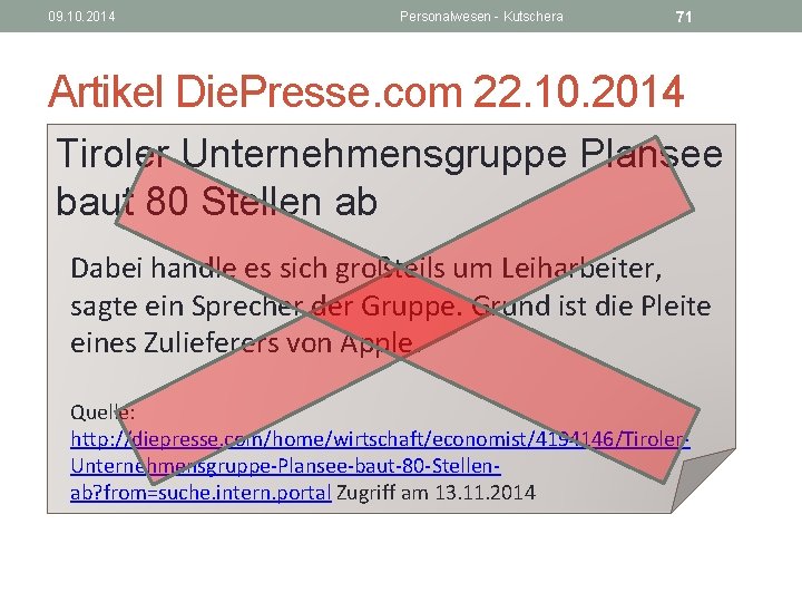 09. 10. 2014 Personalwesen - Kutschera 71 Artikel Die. Presse. com 22. 10. 2014