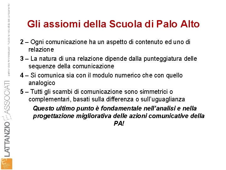 Gli assiomi della Scuola di Palo Alto 2 – Ogni comunicazione ha un aspetto