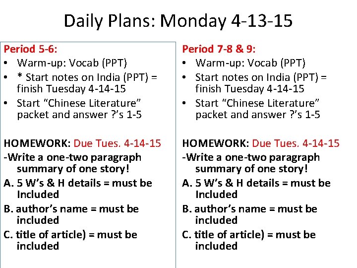 Daily Plans: Monday 4 -13 -15 Period 5 -6: • Warm-up: Vocab (PPT) •