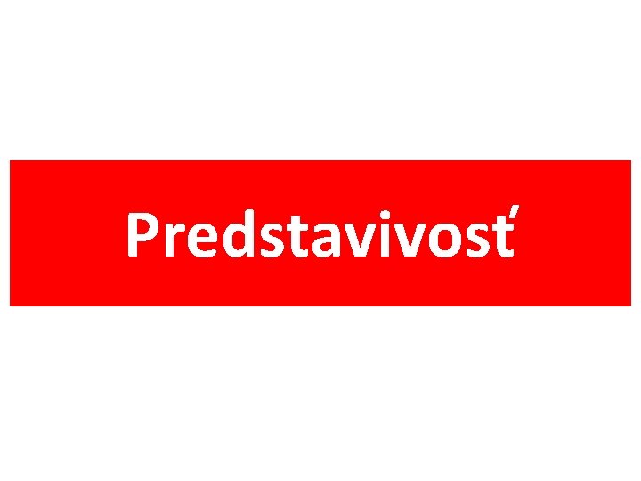 Predstavivosť 