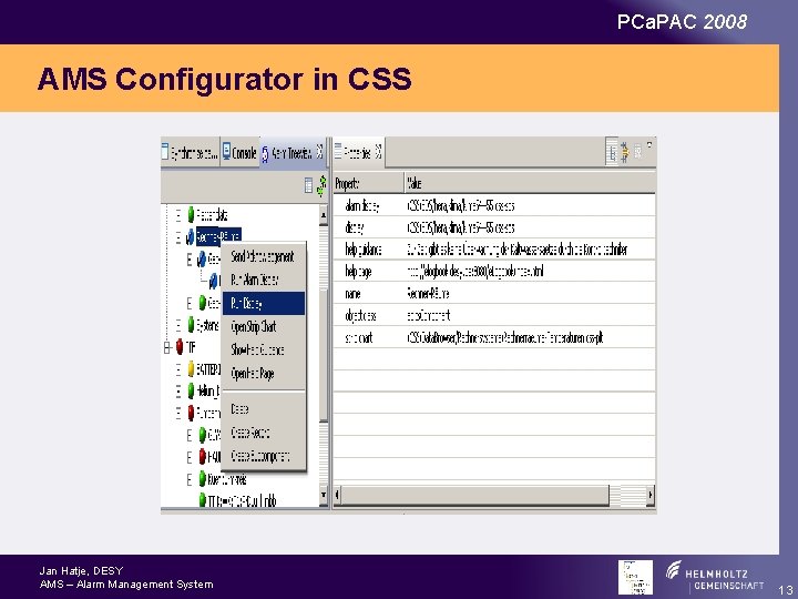 PCa. PAC 2008 AMS Configurator in CSS Jan Hatje, DESY AMS – Alarm Management