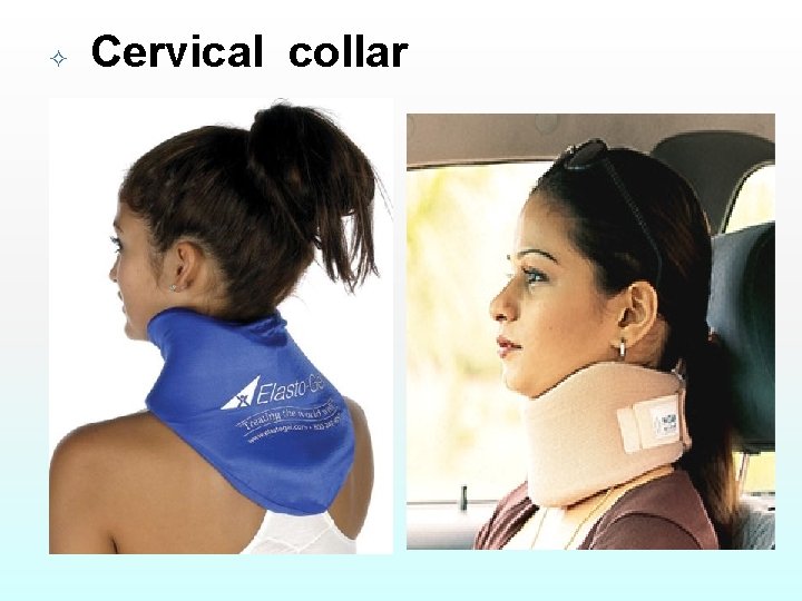  Cervical collar 