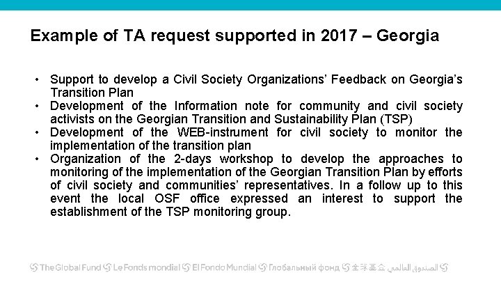Example of TA request supported in 2017 – Georgia • Support to develop a Example of TA request supported in 2017 – Georgia • Support to develop a