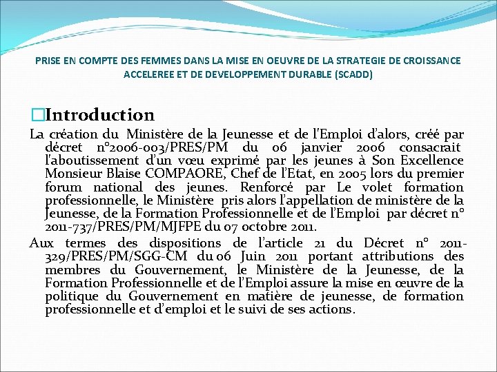 PRISE EN COMPTE DES FEMMES DANS LA MISE EN OEUVRE DE LA STRATEGIE DE