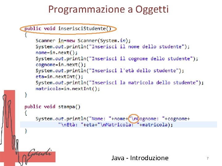 Programmazione a Oggetti Java - Introduzione 7 