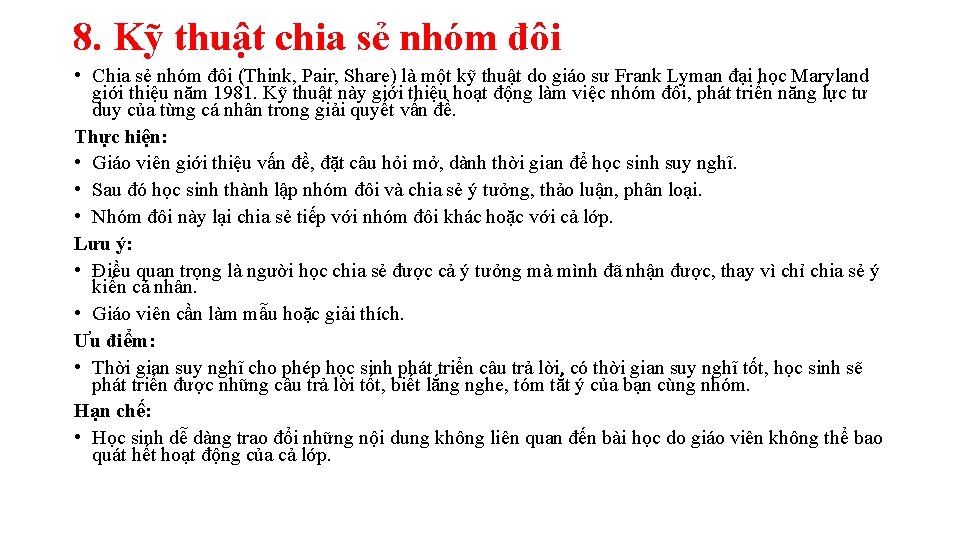 8. Kỹ thuật chia sẻ nhóm đôi • Chia sẻ nhóm đôi (Think, Pair, 8. Kỹ thuật chia sẻ nhóm đôi • Chia sẻ nhóm đôi (Think, Pair,