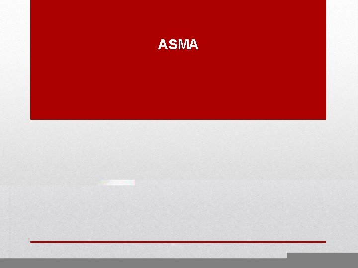 ASMA 