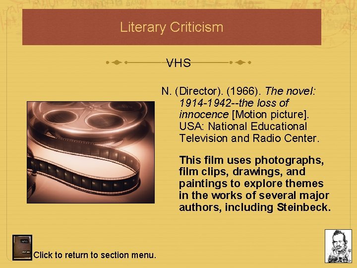 Literary Criticism VHS N. (Director). (1966). The novel: 1914 -1942 --the loss of innocence Literary Criticism VHS N. (Director). (1966). The novel: 1914 -1942 --the loss of innocence