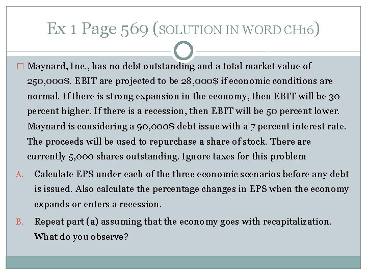 Ex 1 Page 569 (SOLUTION IN WORD CH 16) � Maynard, Inc. , has