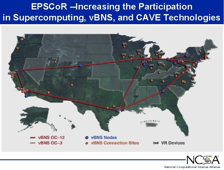 EPSCo. R --Increasing the Participation in Supercomputing, v. BNS, and CAVE Technologies National Computational