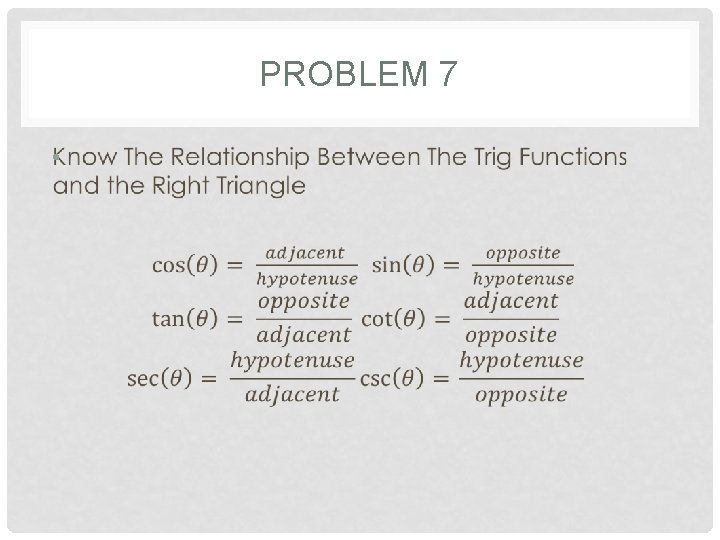 PROBLEM 7 • 