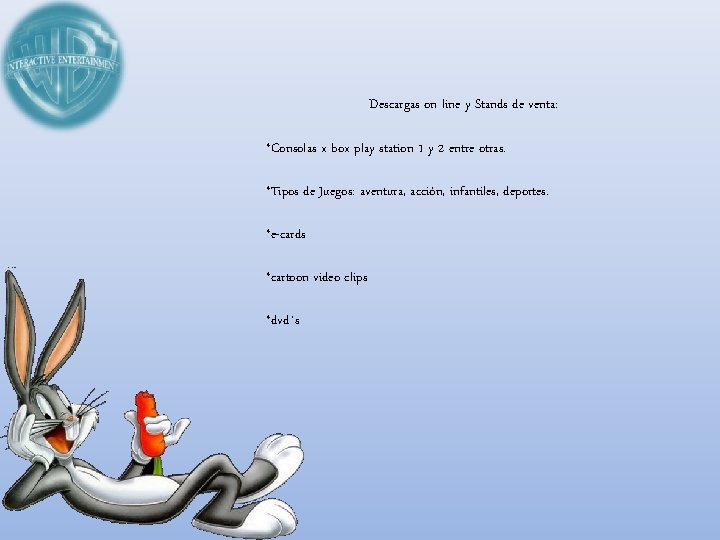 Descargas on line y Stands de venta: *Consolas x box play station 1 y