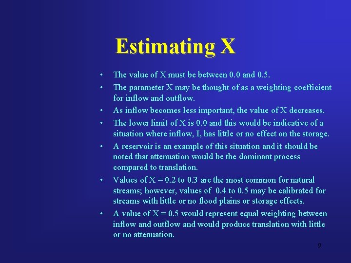Estimating X • • The value of X must be between 0. 0 and