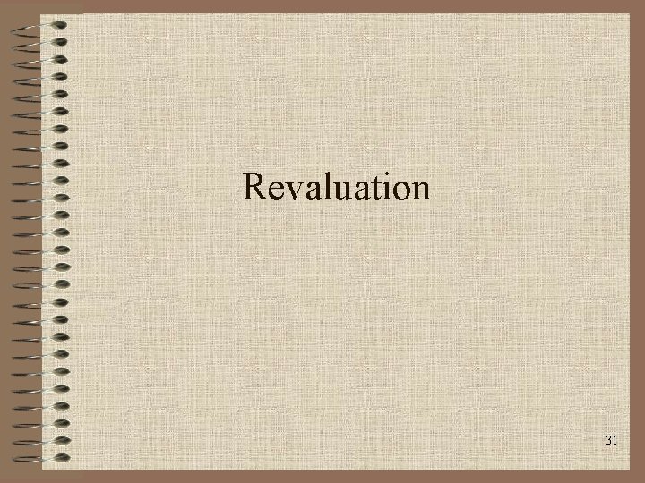 Revaluation 31 