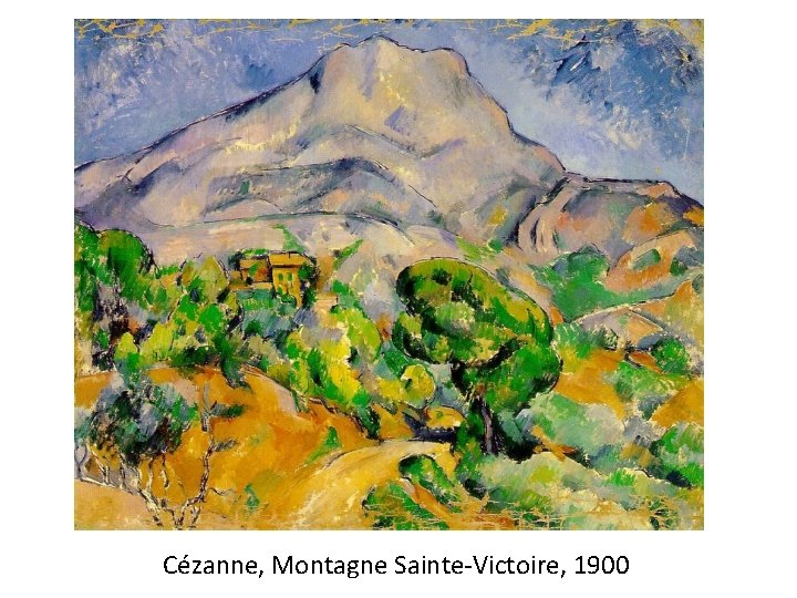 Cézanne, Montagne Sainte-Victoire, 1900 