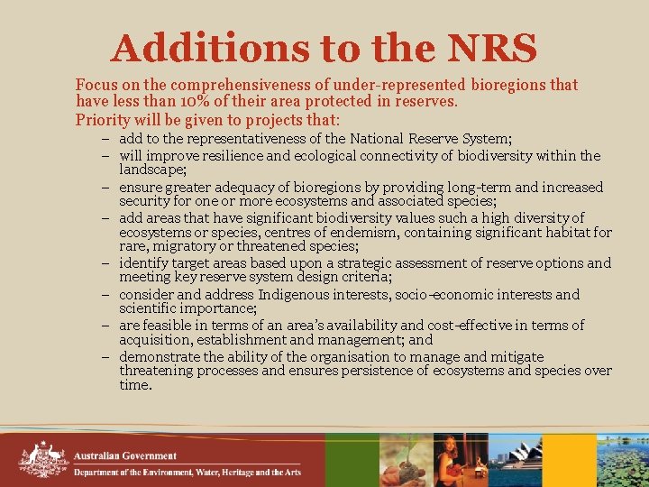 Additions to the NRS Focus on the comprehensiveness of under-represented bioregions that have less