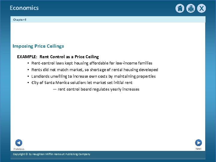 Economics Chapter 6 Imposing Price Ceilings EXAMPLE: Rent Control as a Price Ceiling •