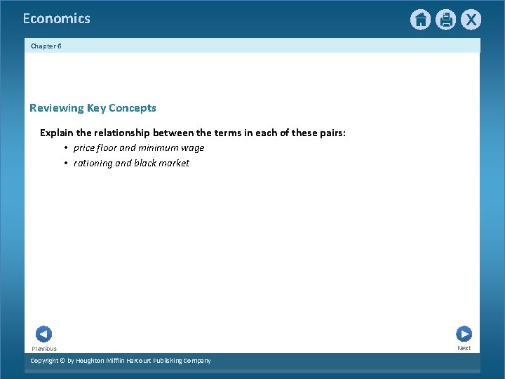 Economics Chapter 6 Reviewing Key Concepts Explain the relationship between the terms in each