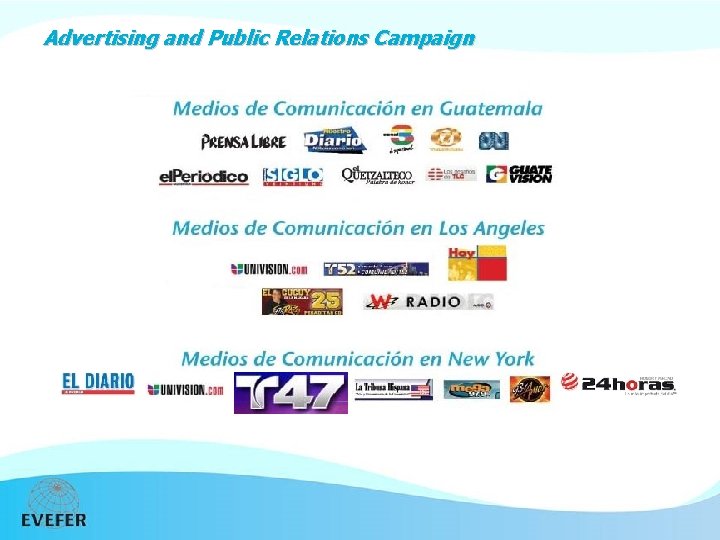 Advertising and Public Relations Campaign 