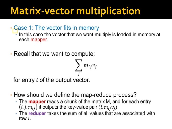 Matrix-vector multiplication � 
