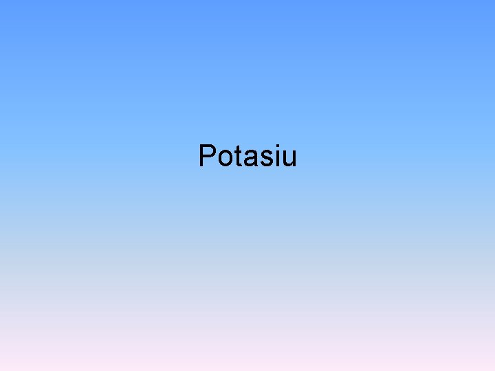 Potasiu 