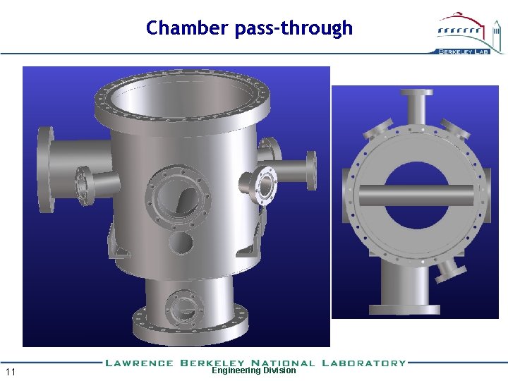 Chamber pass-through 11 Engineering Division 