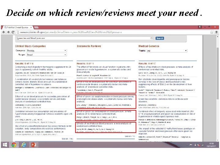 Decide on which review/reviews meet your need. 