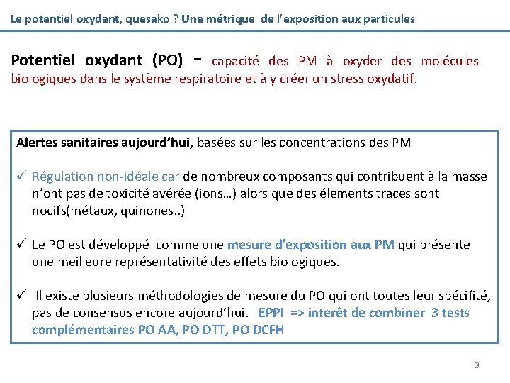 Le potentiel oxydant, quesako ? Une métrique de l’exposition aux particules Potentiel oxydant (PO)