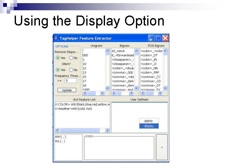 Using the Display Option 