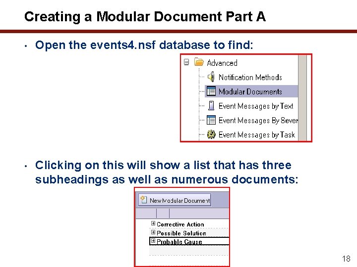 Creating a Modular Document Part A • Open the events 4. nsf database to