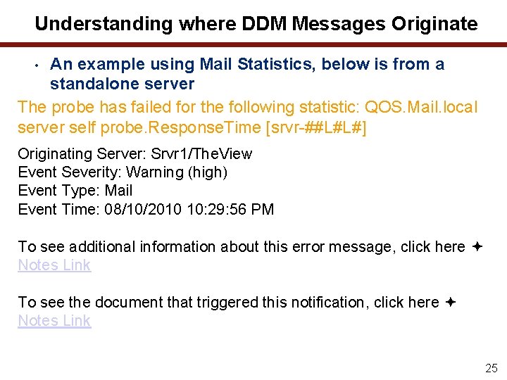 Understanding where DDM Messages Originate An example using Mail Statistics, below is from a