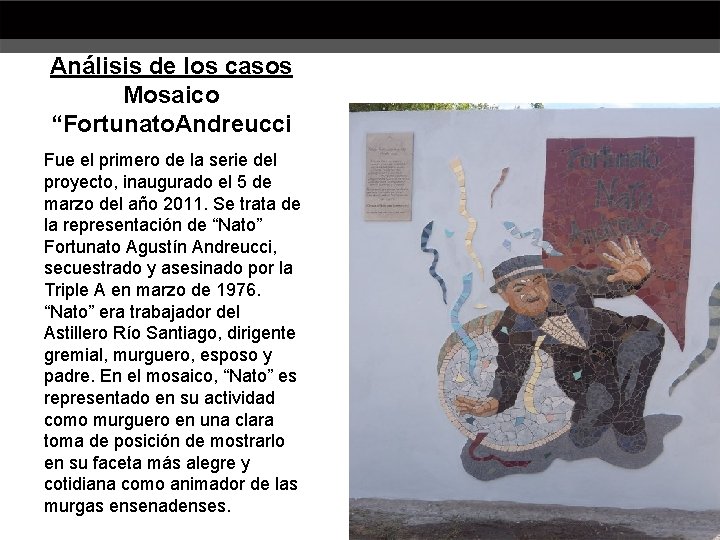 Análisis de los casos Mosaico “Fortunato. Andreucci Fue el primero de la serie del