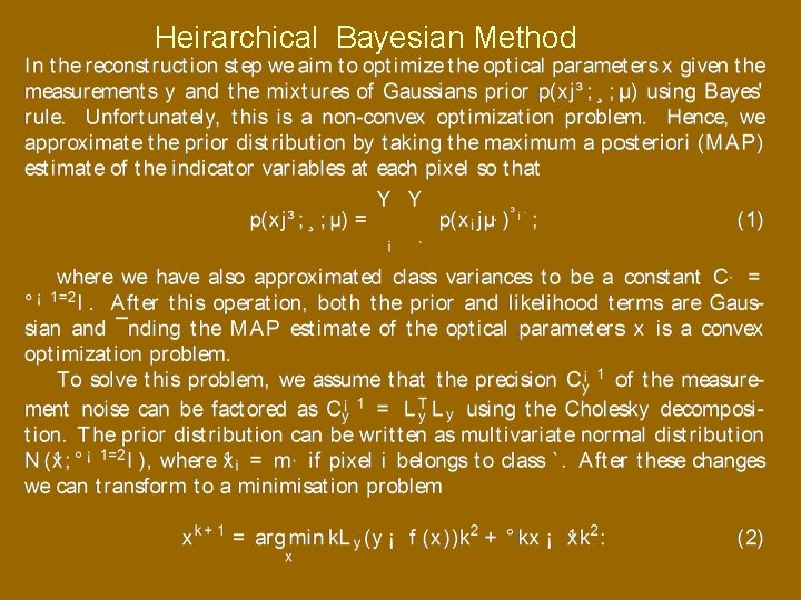 Heirarchical Bayesian Method 