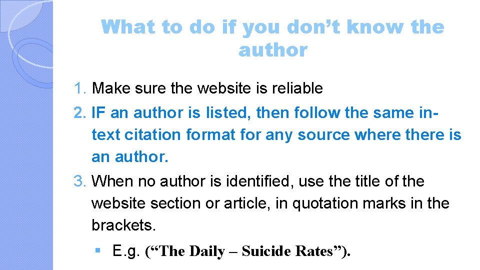 What to do if you don’t know the author 1. Make sure the website